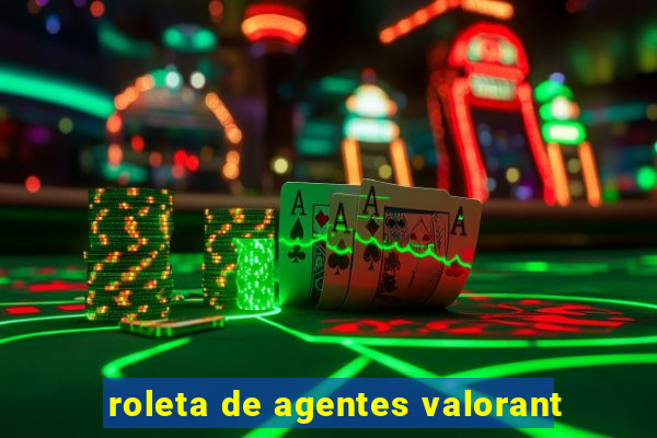 roleta de agentes valorant